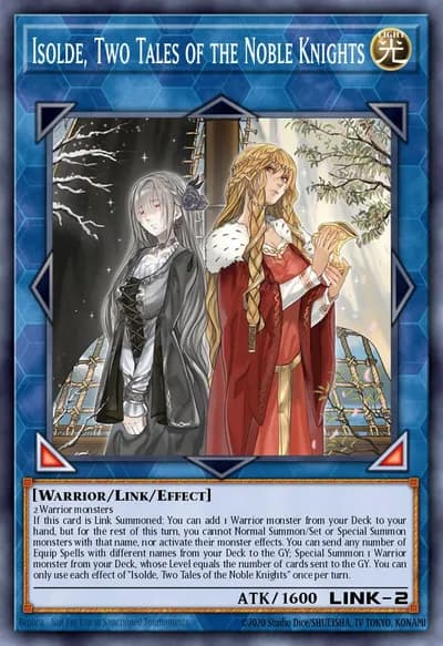 Isolde, Two Tales of the Noble Knights — Carta Yu-Gi-Oh!