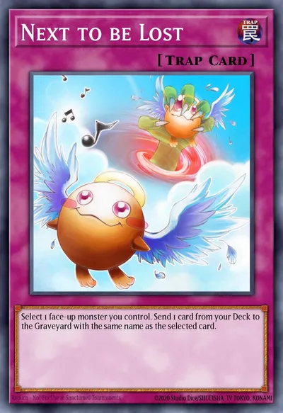 Próximo a Ser Perdido — Carta Yu-Gi-Oh!