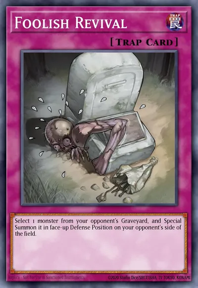 Revivificação Tola — Carta Yu-Gi-Oh!